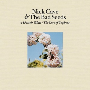 NICK CAVE & THE BAD SEEDS / ニック・ケイヴ&ザ・バッド・シーズ / ABATTOIR BLUES / THE LYRE OF ORPHEUS (2CD+DVD)