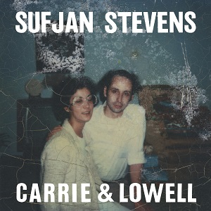 SUFJAN STEVENS / スフィアン・スティーヴンス / CARRIE & LOWELL