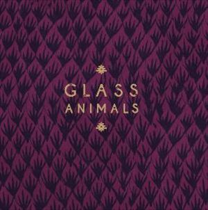 GLASS ANIMALS / グラス・アニマルズ / REMIXES EP [12"]