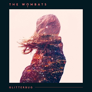 WOMBATS / ウォンバッツ / GLITTERBUG (LP)