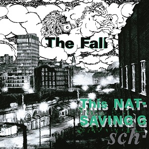 THE FALL / ザ・フォール / THIS NATION'S SAVING GRACE (LP)