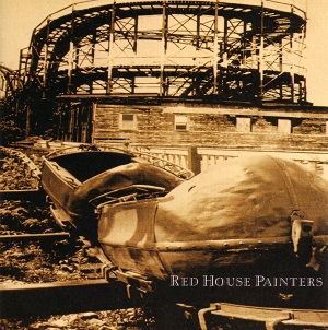 RED HOUSE PAINTERS / レッド・ハウス・ペインターズ / RED HOUSE PAINTERS (AKA ROLLER COASTER) (2LP) 