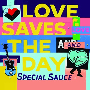 G. LOVE & SPECIAL SAUCE / G・ラヴ&スペシャル・ソース / LOVE SAVES THE DAY (LP)
