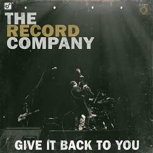 RECORD COMPANY / レコード・カンパニー / GIVE IT BACK TO YOU (LP)