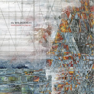 EXPLOSIONS IN THE SKY / WILDERNESS / ワイルダーネス