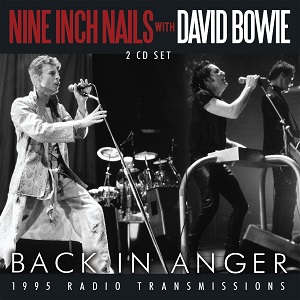 NINE INCH NAILS FT DAVID BOWIE / BACK IN ANGER (2CD)