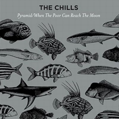 CHILLS / PYRAMID / WHEN THE POOR CAN REACH THE MOON [12"]