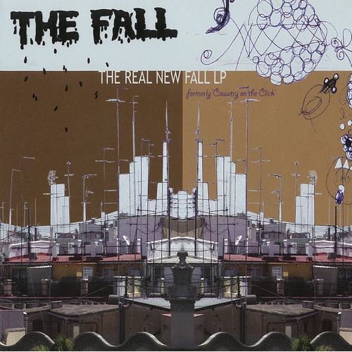 THE FALL / ザ・フォール / THE REAL NEW FALL (FORMERLY COUNTRY ON THE CLICK) [COLORED LP]