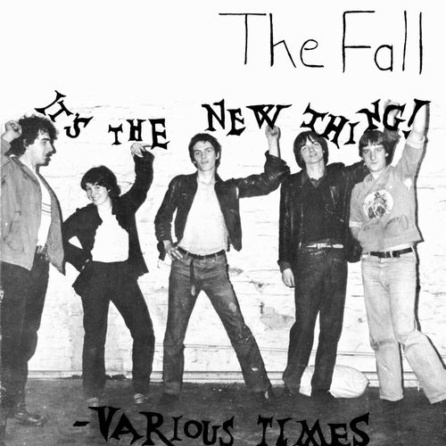 THE FALL / ザ・フォール / IT'S THE NEW THING / VARIOUS TIMES [COLORED 7"]
