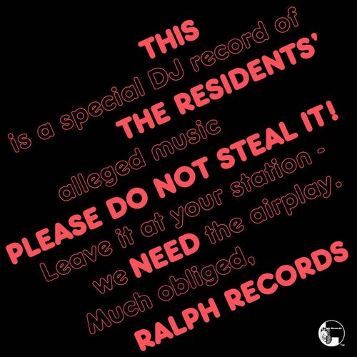 RESIDENTS / レジデンツ / PLEASE DO NOT STEAL IT! (LP/180G/CLEAR VINYL)