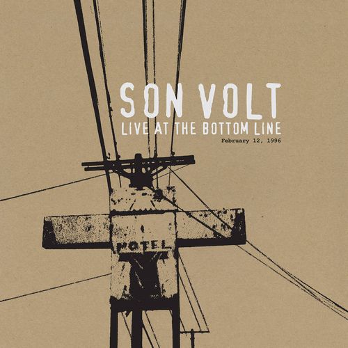 SON VOLT / サン・ヴォルト / LIVE AT THE BOTTOM LINE 2/12/96 [180G 2LP]