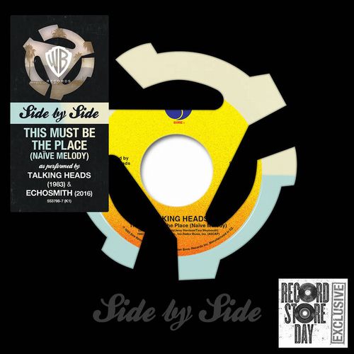 TALKING HEADS / ECHOSMITH / SIDE BY SIDE: THIS MUST BE THE PLACE (NAIVE MELODY) [COLORED 7"]