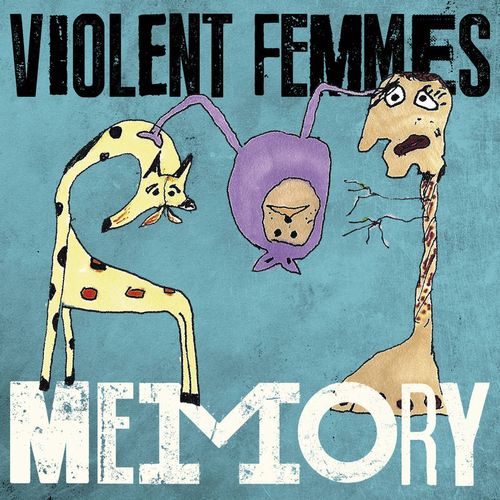 VIOLENT FEMMES / ヴァイオレント・ファムズ / MEMORY / YOU MOVE ME (UNRELEASED) [7"]