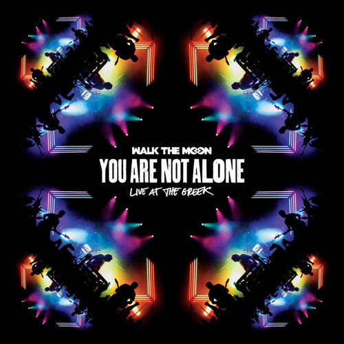 WALK THE MOON / ウォーク・ザ・ムーン / YOU ARE NOT ALONE (LIVE AT THE GREEK) [2LP]
