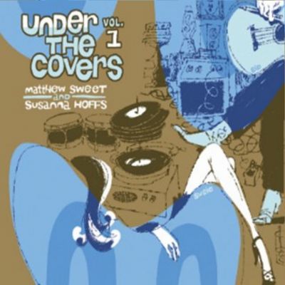 MATTHEW SWEET & SUSANNA HOFFS / マシュー・スウィート&スザンナ・ホフス / UNDER THE COVERS 1 [COLORED 2LP]