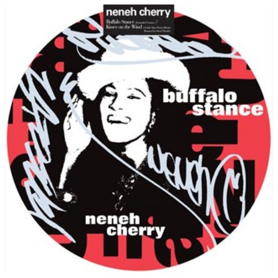 NENEH CHERRY / ネナ・チェリー / BUFFALO STANCE [PICTURE DISC 12"]