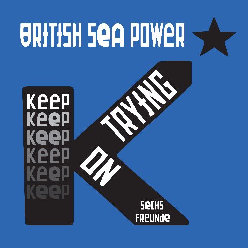 BRITISH SEA POWER / ブリティッシュ・シー・パワー / BAD BOHEMIAN / KEEP ON TRYING [LP]