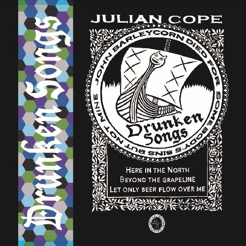 JULIAN COPE / ジュリアン・コープ / DRUNKEN SONGS [180G LP]