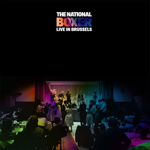 NATIONAL / ナショナル / BOXER LIVE IN BRUSSELS [CLEAR LP]