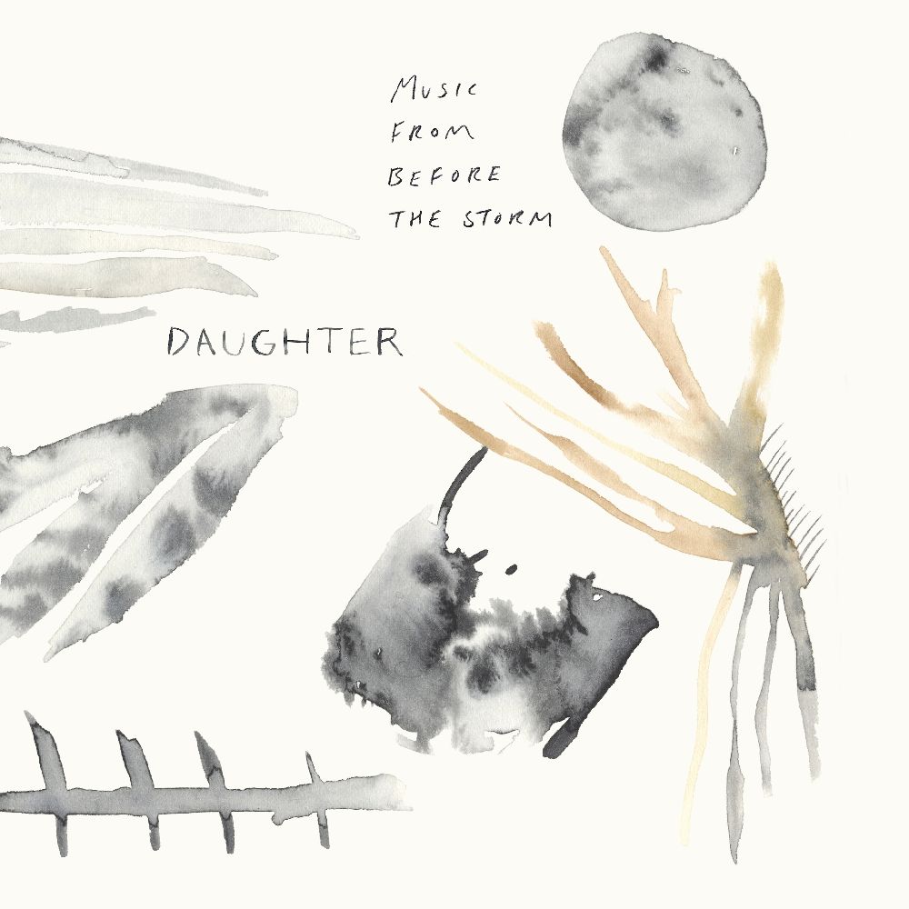 DAUGHTER (UK) / MUSIC FROM BEFORE THE STORM (EU) [2LP]