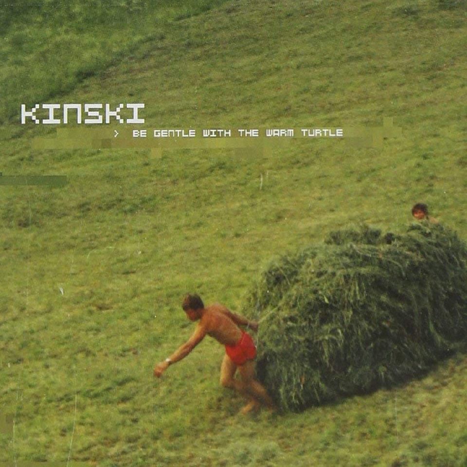 KINSKI / キンスキー / BE GENTLE WITH THE WARM TURTLE [2LP]