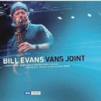 BILL EVANS(SAX) / ビル・エヴァンス(SAX) / VANS JOINT(180g重量盤)