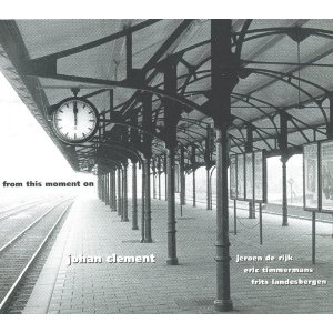 JOHAN CLEMENT / ヨハン・クレメント / From This Moment On