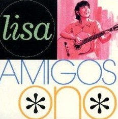 LISA ONO / 小野リサ / アミーゴス