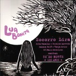 SOCORRO LIRA / ソコーホ・リラ / LUA BONITA