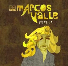 MARCOS VALLE / マルコス・ヴァーリ / ESTATICA