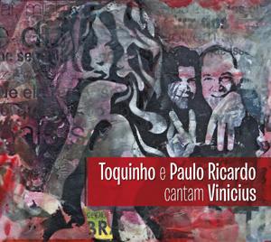 TOQUINHO, PAULO RICARDO / トッキーニョ & パウロ・ヒカルド / CANTAM VINICIUS