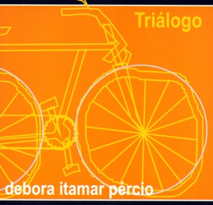 TRIALOGO / DEBORA ITAMAR PRECIO