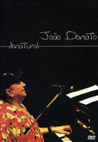 JOAO DONATO / ジョアン・ドナート / DONATURAL