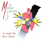 MILTON BANANA / ミルトン・バナナ / AOS AMIGOS TOM CHICO E VINICIUS