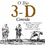 TRIO 3D / トリオ・トレスデー / TRIO 3D CONVIDA