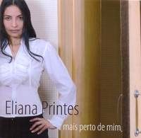 ELIANA PRINTES / エリアーナ・プリンテス / MAIS PERTO DE MIM