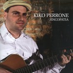 KIKO PERRONE / キコ・ペローニ / SINCOPATIA