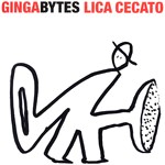 LICA CECATO / リカ・セカート / GINGABYTES