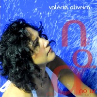 VALERIA OLIVEIRA / ヴァレリア・オリヴェイラ / NO AR