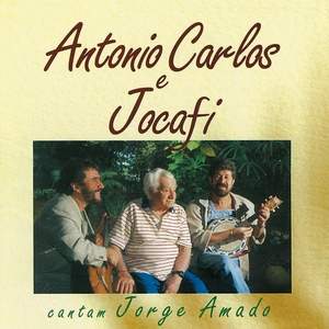 ANTONIO CARLOS & JOCAFI / アントニオ・カルロス & ジョカフィ / CANTAM JORGE AMADO