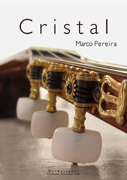 MARCO PEREIRA / マルコ・ペレイラ / CRISTAL (SONGBOOK)