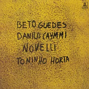 ベト・ゲヂス＆ダニロ・カイミ＆ノヴェーリ＆トニーニョ・オルタ / BETO GUEDES - DANILO CAYMMI - NOVELLI - TO