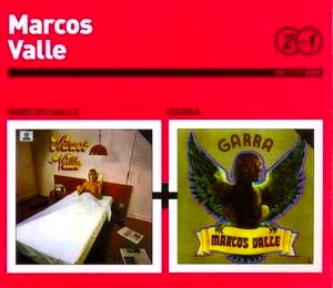 MARCOS VALLE / マルコス・ヴァーリ / Serie 2 Por 1 : MARCOS VALLE + GARRA (2CD) 