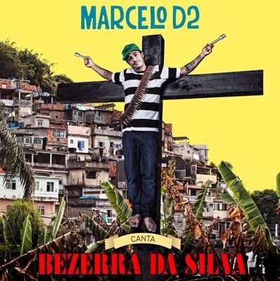 MARCELO D2 / マルセロ・デー・ドイス / CANTA BEZERRA DA SILVA 