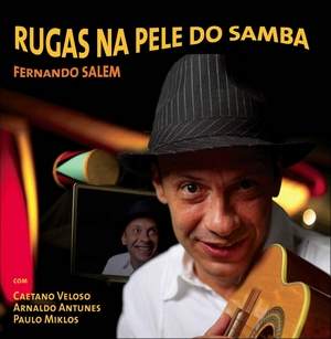 FERNANDO SALEM / RUGAS NA PELE DO SAMBA
