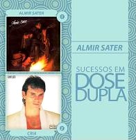ALMIR SATER / アルミール・サテル / DOSE DUPLA (2CD)