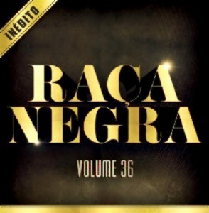RACA NEGRA / ハッサ・ネグラ / VOLUME 36