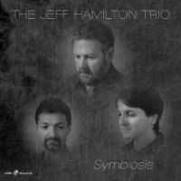 JEFF HAMILTON / ジェフ・ハミルトン / SYMBIOSIS