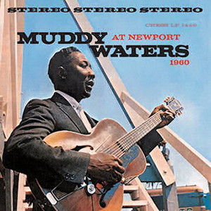 MUDDY WATERS / マディ・ウォーターズ / MUDDY WATERS AT NEWPORT 1960 +4 / マディ・ウォーターズ・アット・ニューポート+4