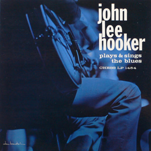JOHN LEE HOOKER / ジョン・リー・フッカー / プレイス・アンド・シングス・ザ・ブルース